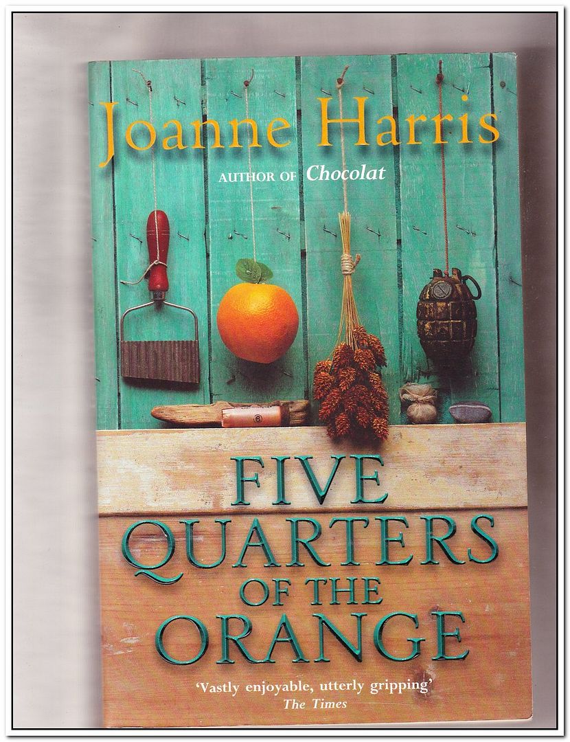 FIVE QUARTERS OF THE ORANGE Harris Joanne